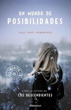 MUNDO DE POSIBILIDADES, UN (BOLSILLO) | 9788490622841 | HART HEMMINGS, KAUI | Llibreria La Gralla | Llibreria online de Granollers