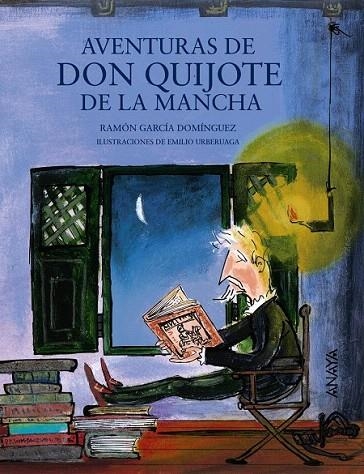 AVENTURAS DE DON QUIJOTE DE LA MANCHA | 9788467873511 | GARCÍA DOMÍNGUEZ, RAMÓN | Llibreria La Gralla | Llibreria online de Granollers