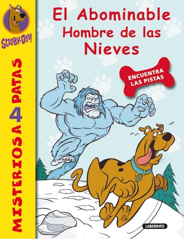 ABOMINABLE HOMBRE DE LAS NIEVES, EL (SCOOBY DOO! MISTERIOS A 4 PATAS, 3) | 9788484835059 | GELSEY, JAMES | Llibreria La Gralla | Llibreria online de Granollers