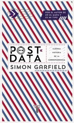 POSTDATA | 9788430610228 | GARFIELD, SIMON | Llibreria La Gralla | Llibreria online de Granollers