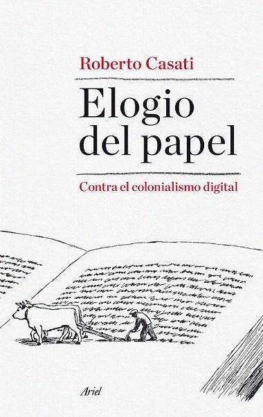 ELOGIO DEL PAPEL | 9788434419193 | CASATI, ROBERTO | Llibreria La Gralla | Librería online de Granollers