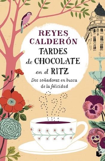 TARDES DE CHOCOLATE EN EL RITZ (BOLSILLO) | 9788408136248 | CALDERÓN, REYES | Llibreria La Gralla | Llibreria online de Granollers