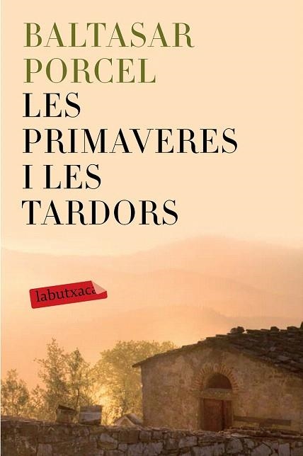 PRIMAVERES I LES TARDORS, LES | 9788499309514 | PORCEL, BALTASAR | Llibreria La Gralla | Llibreria online de Granollers