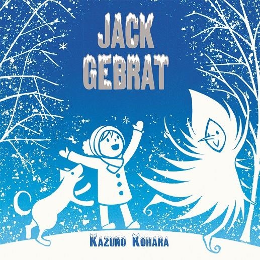 JACK GEBRAT | 9788416117161 | KOHARA, KAZUNO | Llibreria La Gralla | Llibreria online de Granollers