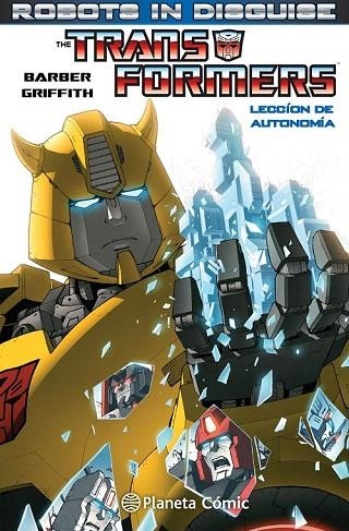 TRANSFORMERS ROBOTS IN DISGUISE 1 | 9788416244072 | BARBER / GRIFFITH | Llibreria La Gralla | Llibreria online de Granollers