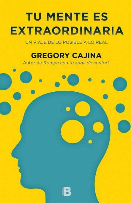 TU MENTE ES EXTRAORDINARIA | 9788466656177 | CAJINA, GREGORY | Llibreria La Gralla | Llibreria online de Granollers