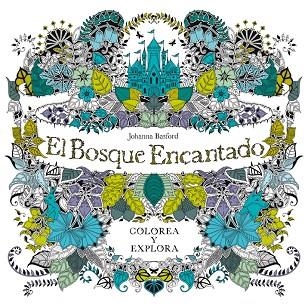 BOSQUE ENCANTADO, EL | 9788415278733 | BASFORD, JOHANNA | Llibreria La Gralla | Librería online de Granollers