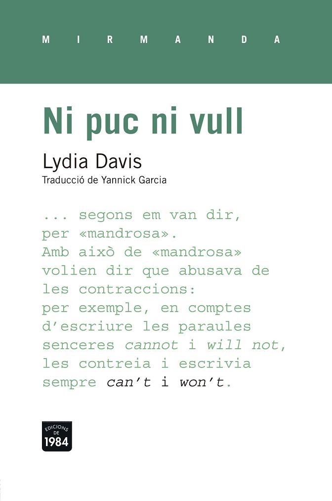 NI PUC NI VULL | 9788415835530 | DAVIS, LYDIA | Llibreria La Gralla | Librería online de Granollers