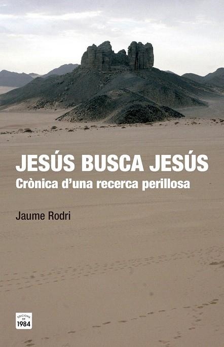 JESÚS BUSCA JESÚS | 9788415835547 | RODRI FEBRER, JAUME | Llibreria La Gralla | Librería online de Granollers