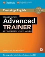 ADVANCED TRAINER SIX PRACTICE TESTS WITHOUT ANSWERS WITH AUDIO SECOND ED | 9781107470262 | Llibreria La Gralla | Llibreria online de Granollers