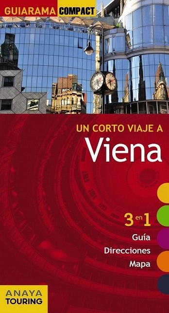 VIENA GUIA GUIARAMA, COMPACT 2015 | 9788499356839 | CALVO, GABRIEL/TZSCHASCHEL, SABINE | Llibreria La Gralla | Librería online de Granollers