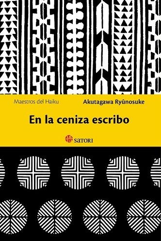 EN LA CENIZA QUE ESCRIBO | 9788494286124 | RYUNOSUKE, AKUTAGAWA | Llibreria La Gralla | Llibreria online de Granollers