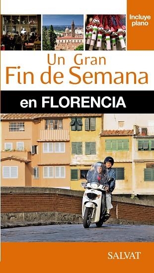 FLORENCIA GUIA UN GRAN FIN DE SEMANA 2015 | 9788499357454 | VV.AA | Llibreria La Gralla | Llibreria online de Granollers