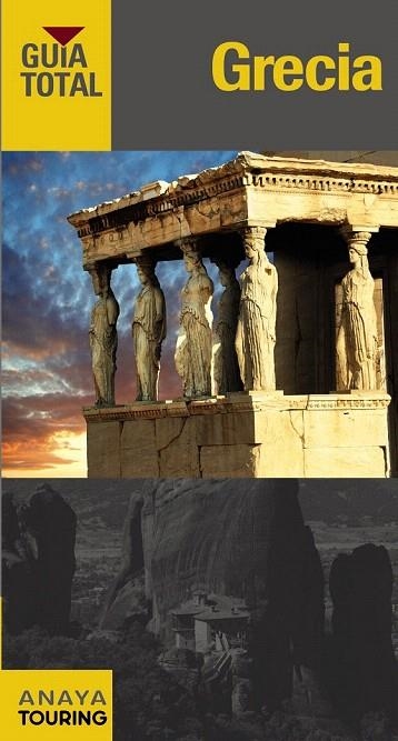 GRECIA GUIA TOTAL 2015 | 9788499357546 | TOURING EDITORE / GRUPO ANAYA | Llibreria La Gralla | Llibreria online de Granollers