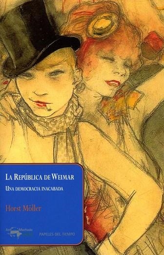 REPÚBLICA DE WEIMAR, LA | 9788477742609 | MÖLLER, HORST | Llibreria La Gralla | Llibreria online de Granollers