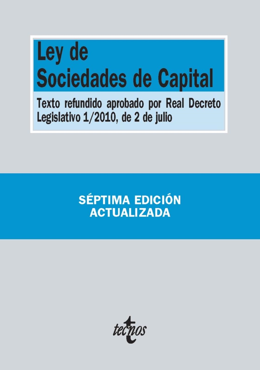 LEY DE SOCIEDADES DE CAPITAL (2015) | 9788430965229 | EDITORIAL TECNOS | Llibreria La Gralla | Llibreria online de Granollers