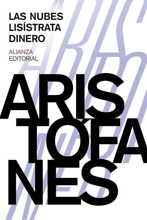 NUBES, LA. LISÍSTRATA. DINERO (BOLSILLO) | 9788420697390 | ARISTÓFANES | Llibreria La Gralla | Llibreria online de Granollers