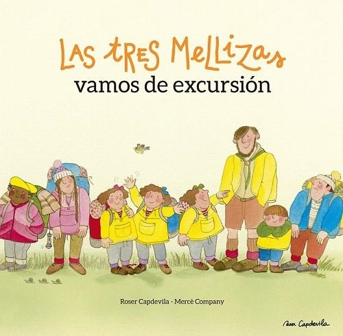 TRES MELLIZAS VAMOS DE EXCURSIÓN, LAS | 9788416012473 | CAPDEVILA, ROSER / COMPANY, MERCÈ | Llibreria La Gralla | Librería online de Granollers