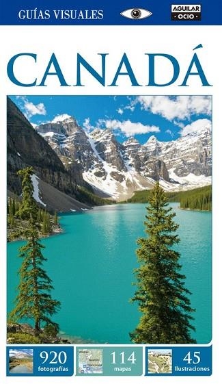 CANADA GUÍA VISUAL 2015 | 9788403514348 | VARIOS AUTORES | Llibreria La Gralla | Llibreria online de Granollers