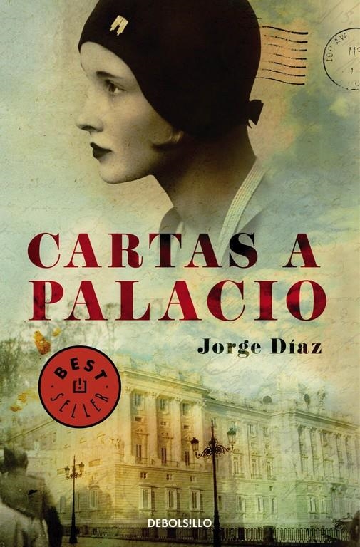 CARTAS A PALACIO (BOLSILLO) | 9788490624142 | DIAZ, JORGE | Llibreria La Gralla | Librería online de Granollers