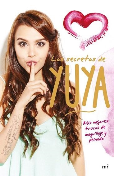 SECRETOS DE YUYA, LOS | 9788427041776 | YUYA | Llibreria La Gralla | Llibreria online de Granollers