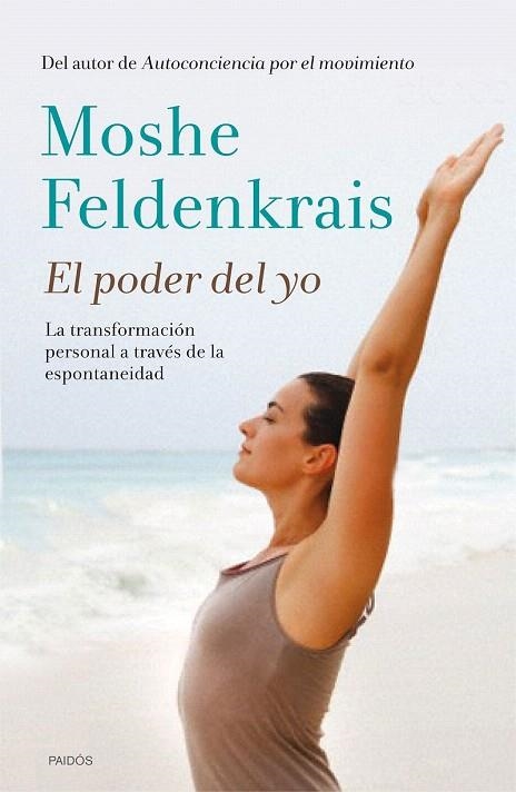 PODER DEL YO, EL | 9788449330933 | FELDENKRAIS, MOSHE | Llibreria La Gralla | Llibreria online de Granollers