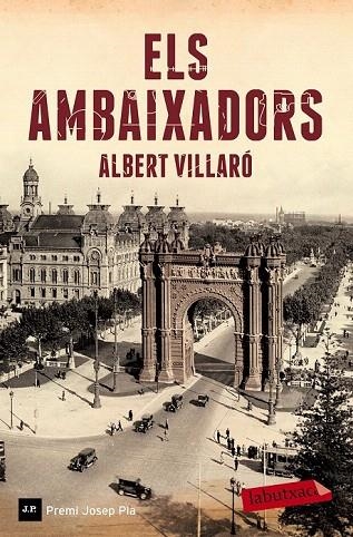 AMBAIXADORS, ELS | 9788499309552 | ALBERT VILLARÓ | Llibreria La Gralla | Llibreria online de Granollers