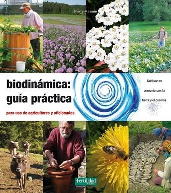 BIODINÁMICA: GUÍA PRÁCTICA | 9788494058288 | MASSON, VINCENT | Llibreria La Gralla | Llibreria online de Granollers