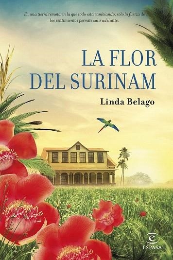 FLOR DEL SURINAM, LA | 9788467043945 | BELAGO, LINDA | Llibreria La Gralla | Llibreria online de Granollers