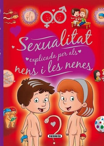 SEXUALITAT EXPLICADA PER ALS NENS I LES NENES | 9788467734959 | MARTÍN, ARTURO/EL TALLER | Llibreria La Gralla | Librería online de Granollers