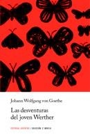 DESVENTURAS DEL JOVEN WERTHER, LAS | 9788426141941 | VON GOETHE, JOHANN WOLFGANG | Llibreria La Gralla | Llibreria online de Granollers