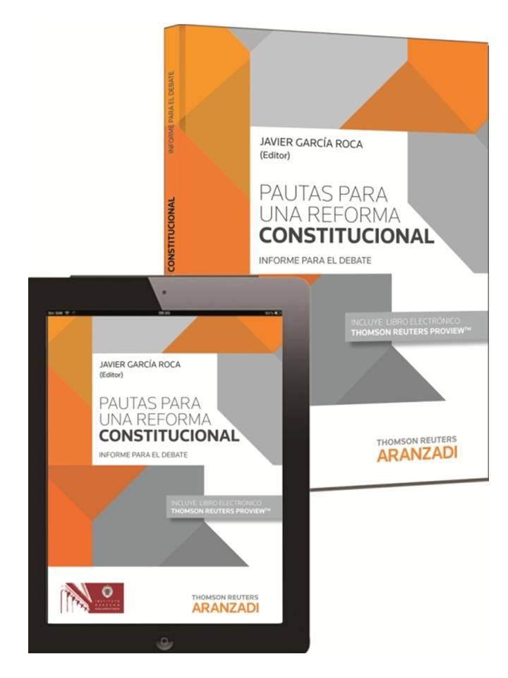 PAUTAS PARA UNA REFORMA CONSTITUCIONAL (PAPEL + E-BOOK) | 9788490598849 | GARCÍA ROCA, JAVIER/UNIVERSIDAD COMPLUTENSE DE MADRID, INSTITUTO DE DERECHO PARLAMENTARIO | Llibreria La Gralla | Llibreria online de Granollers