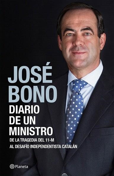 DIARIO DE UN MINISTRO | 9788408138204 | BONO, JOSE | Llibreria La Gralla | Llibreria online de Granollers