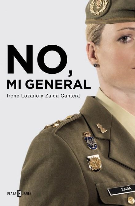 NO, MI GENERAL | 9788401015601 | LOZANO,IRENE/CANTERA,ZAIDA | Llibreria La Gralla | Llibreria online de Granollers