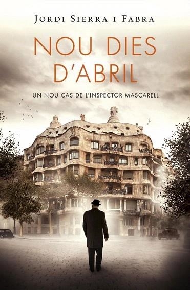 NOU DIES D'ABRIL | 9788415961369 | SIERRA I FABRA,JORDI | Llibreria La Gralla | Librería online de Granollers