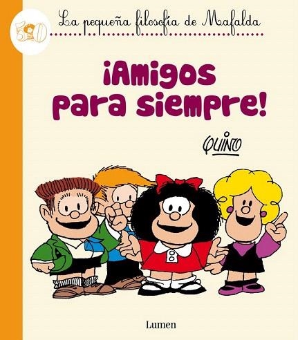 AMIGOS PARA SIEMPRE! | 9788426401809 | QUINO | Llibreria La Gralla | Llibreria online de Granollers