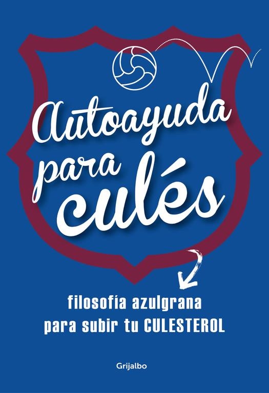 AUTOAYUDA PARA CULÉS | 9788425353086 | VARIOS AUTORES | Llibreria La Gralla | Librería online de Granollers