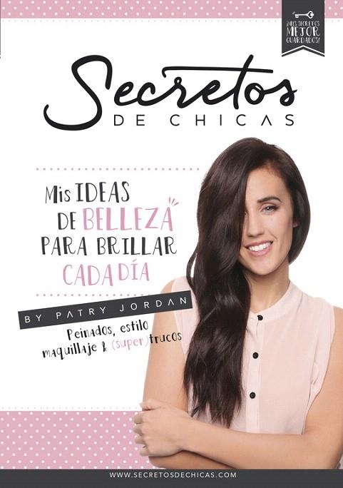 SECRETOS DE CHICAS | 9788490434109 | JORDAN, PATRY | Llibreria La Gralla | Llibreria online de Granollers