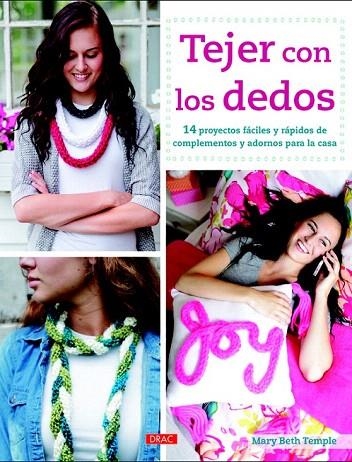 TEJER CON LOS DEDOS | 9788498744606 | BETH TEMPLE, MARY | Llibreria La Gralla | Llibreria online de Granollers