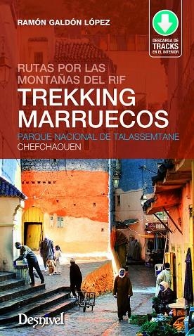 TREKKING MARRUECOS | 9788498293227 | GALDÓN LÓPEZ, RAMÓN | Llibreria La Gralla | Llibreria online de Granollers