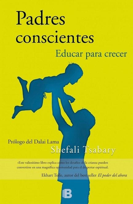 PADRES CONSCIENTES | 9788466656948 | TSABARY, SHEFALI | Llibreria La Gralla | Llibreria online de Granollers