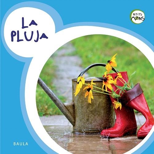 PLUJA, LA | 9788447929085 | EQUIP BAULA | Llibreria La Gralla | Llibreria online de Granollers