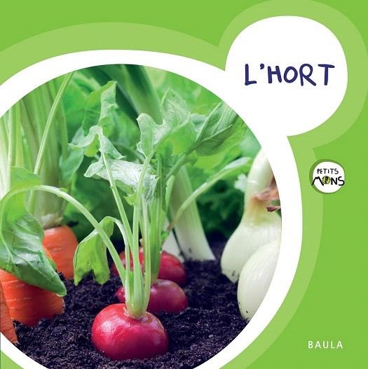 HORT, L' | 9788447929092 | EQUIP BAULA | Llibreria La Gralla | Llibreria online de Granollers