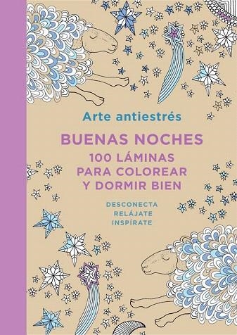 ARTE ANTIESTRÉS. BUENAS NOCHES | 9788401347436 | VARIOS AUTORES | Llibreria La Gralla | Llibreria online de Granollers