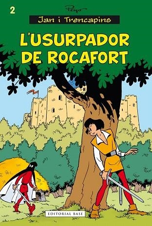 USURPADOR DE ROCAFORT, L' | 9788416166558 | PEYO | Llibreria La Gralla | Librería online de Granollers