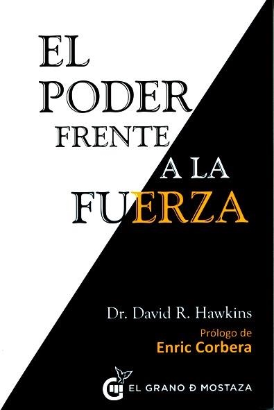 PODER FRENTE A LA FUERZA, EL | 9788494279676 | HAWKINS, DAVID | Llibreria La Gralla | Librería online de Granollers