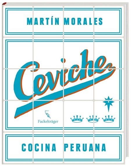 CEVICHE | 9783771600204 | MORALES, MARTÍN | Llibreria La Gralla | Llibreria online de Granollers