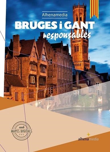 BRUGES I GANT RESPONSABLES | 9788416395545 | BASTART CASSÈ, JORDI | Llibreria La Gralla | Llibreria online de Granollers