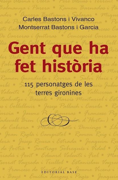 GENT QUE HA FET HISTÒRIA | 9788416166534 | BASTONS I VIVANCO, CARLES / BASTONS I GARCIA, MONTSERRAT | Llibreria La Gralla | Llibreria online de Granollers