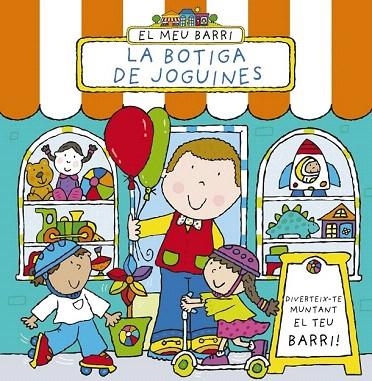 MEU BARRI, EL. LA BOTIGA DE JOGUINES | 9788499065830 | ABBOTT, SIMON | Llibreria La Gralla | Llibreria online de Granollers